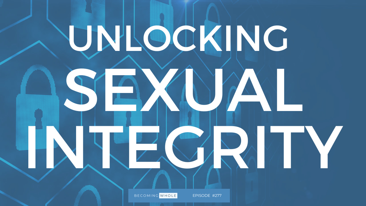 Unlocking Sexual Integrity Through the Power of Your Words